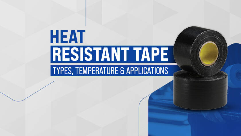 Heat Resistant Tape Manufacturer